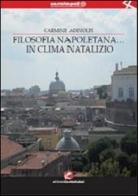 Filosofia napoletana... in clima natalizio di Carmine Adinolfi edito da Cento Autori