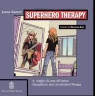 Superhero therapy di Janina Scarlet edito da Giovanni Fioriti Editore