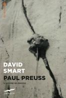 Paul Preuss. Il signore dei precipizi di David Smart edito da Corbaccio