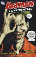 Hai capito i tuoi diritti. Batman confidential vol.5 di Andrew Kreisberg, Scott McDaniel edito da Lion