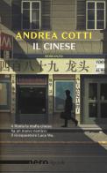 Il cinese di Andrea Cotti edito da Rizzoli