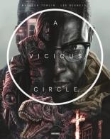 A vicious circle vol.1 di Mattson Tomlin, Lee Bermejo edito da Panini Comics