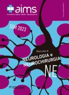 Manuale di neurologia e neurochirurgia. Concorso Nazionale SSM 2023 di Michele Romoli, Maria Romozzi, Lorenzo Ricci edito da PREAIMS