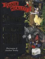 Storie dalla foresta strana di Shaun Micallef edito da LO editions