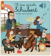 Il mio piccolo Schubert. Libro sonoro. Ediz. a colori di Emilie Collet edito da Gallucci