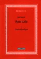 Opere scelte vol.1 di Italo Mancini edito da Morcelliana