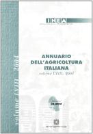 Annuario INEA dell'agricoltura italiana (58/2004). Con CD-ROM edito da Edizioni Scientifiche Italiane