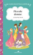 Piccole donne. Ediz. ad alta leggibilità di Louisa May Alcott edito da Piemme