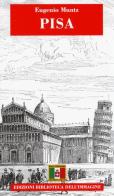 Pisa di Eugenio Muntz edito da Biblioteca dell'Immagine