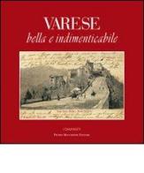 Varese bella e indimenticabile edito da Macchione Editore