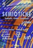 Semiotiche (2007) vol.5 edito da Ananke