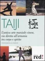 Taiji di Chungliang Al Huang edito da Red Edizioni