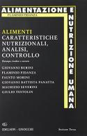 Alimenti. Caratteristiche nutrizionali, analisi, controllo vol.3 edito da Idelson-Gnocchi