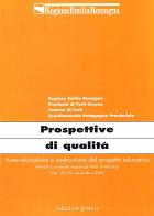 Prospettive di qualità. Autovalutazione e costruzione del progetto educativo edito da Edizioni Junior