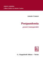 Postpandemia. Pensieri (meta)giuridici di Antonio Cantaro edito da Giappichelli