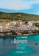 L' Asinara (rist. anast. 1974) di Nino Giglio edito da Carlo Delfino Editore