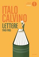 Lettere 1940-1985 di Italo Calvino edito da Mondadori
