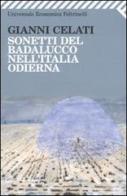 Sonetti del Badalucco nell'Italia odierna di Gianni Celati edito da Feltrinelli