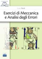 Esercizi di meccanica e analisi egli errori. Con ebook di Ernesto Placidi edito da Edises
