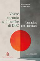 Vivere accanto a chi soffre di DOC. Una guida per i familiari di Michael Rufer, Susanne Fricke edito da Giovanni Fioriti Editore