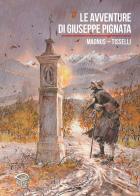 Le avventure di Giuseppe Pignata di Magnus, Sergio Tisselli edito da Edizioni NPE