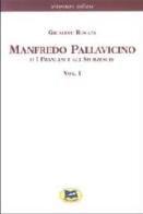 Manfredo Pallavicino o I Francesi e gli Sforzeschi [1877] vol.1 di Giuseppe Rovani edito da Lampi di Stampa