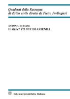 Il rent to buy di azienda di Antonio Di Biase edito da Edizioni Scientifiche Italiane