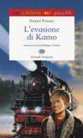 L' evasione di Kamo di Daniel Pennac edito da Einaudi Ragazzi