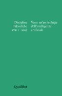Discipline filosofiche (2007) vol.1 edito da Quodlibet