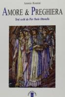 Amore e preghiera di Antonio Rosmini, Pierpaolo Ottonello edito da Ares