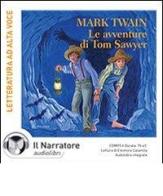 Le avventure di Tom Sawyer. Audiolibro. Con CD Audio formato MP3 di Mark Twain edito da Il Narratore Audiolibri