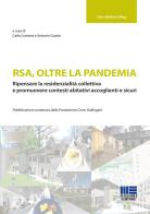 RSA, oltre la pandemia edito da Maggioli Editore