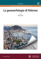 La geomorfologia di Palermo edito da Università La Sapienza