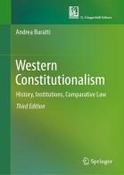 Western constitutionalism. History, institutions, comparative law di Andrea Buratti edito da Giappichelli