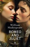 Romeo and Juliet di William Shakespeare edito da Giunti Editore