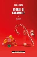 Storie di caramelle di Paolo Soru edito da Morellini