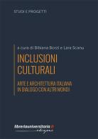 Inclusioni culturali di Bibiana Borzì, Lara Scanu edito da libreriauniversitaria.it