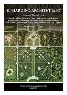 Il giardino architettato edito da Pontecorboli Editore
