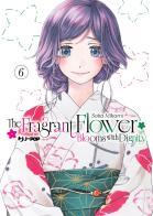The fragrant flower blooms with dignity vol. 6 di Saka Mikami edito da Edizioni BD