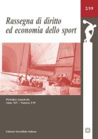 Rassegna di diritto ed economia dello sport (2019) vol.2 edito da Edizioni Scientifiche Italiane