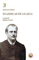 Stanislas De Guaita di Oswald Wirth edito da Tipheret