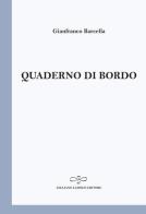 Quaderno di bordo di Gianfranco Barcella edito da Giuliano Ladolfi Editore