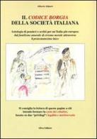 Il Codice Borgia nella società italiana di Alberto Alinovi edito da Silva