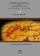 Research of ancient chronicles omnibus di Alessio Piredda edito da Youcanprint