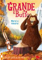 Grande & Buffo. Morsi e rimorsi. Ediz. a colori vol. 4 di Julian Gough edito da Gallucci Bros