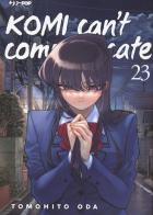 Komi can't communicate vol.23 di Tomohito Oda edito da Edizioni BD