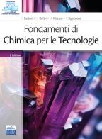 Fondamenti di chimica per le tecnologie di Roberta Bertani, M. Dettin, Mirto Mozzon edito da Edises