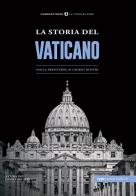 La storia del Vaticano edito da Typimedia Editore
