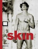 Skin. Ediz. italiana e inglese di Gian Paolo Barbieri edito da Silvana