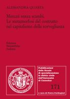 Mercati senza scambi. Le metamorfosi del contratto nel capitalismo della sorveglianza di Alessandra Quarta edito da Edizioni Scientifiche Italiane